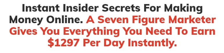 Instant Insider Secrets
