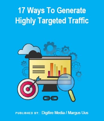 How To Generate Highly Targeted Traffic